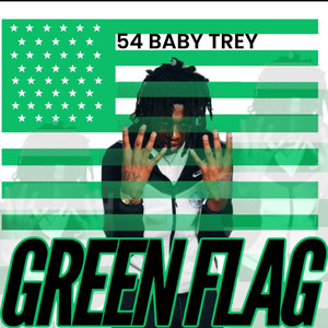 Green Flag (Explicit)
