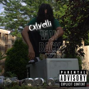 Way Back (Explicit)