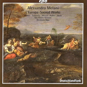 MELANI, A.: Europa (L') / Beatus vir / Magnificat (Max)