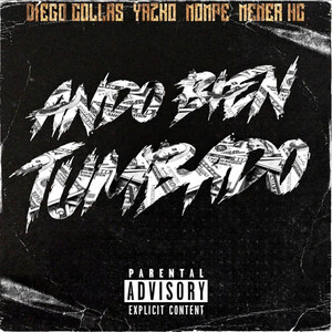 Ando Bien Tumbado (Explicit)