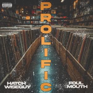 Prolific (feat. DJ Los) (Explicit)