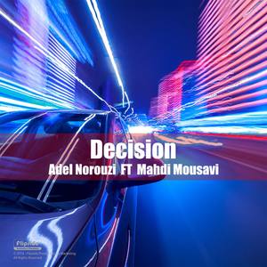 Decision (feat. Mahdi Mousavi)