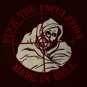 **** THE POPULATION, MADE IN HELL. (Explicit)