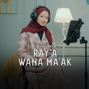 Ray'a - Wana Ma'ak Mashup