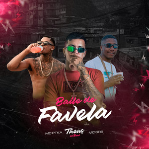 Baile de Favela (Explicit)