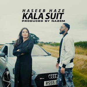 Kala Suit (feat. Naz6m) (Explicit)