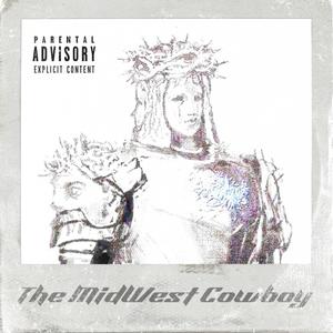 The MidWest Cowboy (Explicit)