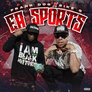 EA Sports (feat. Frank-Dog) (Explicit)