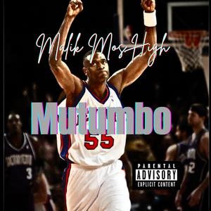 Mutumbo (Explicit)