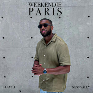 Weekendje Paris (feat. Ness Vally)