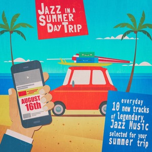 Jazz in a Summer Day Trip - August 16Th