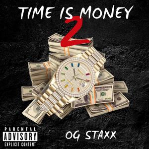 Time Is Money 2 (Explicit)