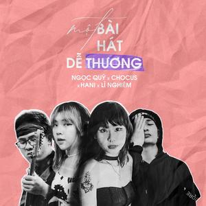 Một Bài Hát Dễ Thương (feat. Hani, Chocus & Lì Nghiêm) (Radio Version)