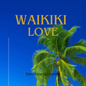 Waikiki Love (Explicit)