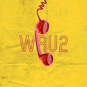 WRU, Pt. 2 (feat. Sluj) (Explicit)