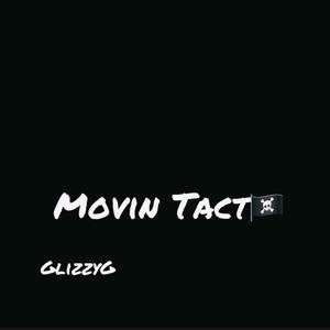 Movin Tact (Explicit)