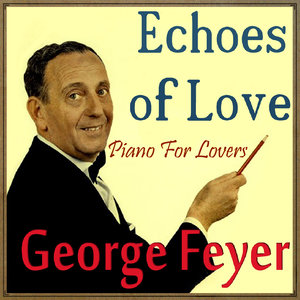 Echoes of Love, Piano for Lovers