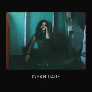 Insanidade (Instrumental Version)