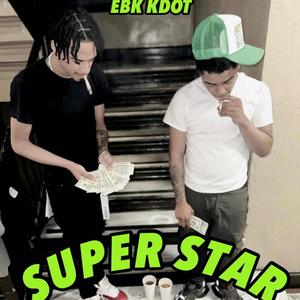Super Star (Explicit)