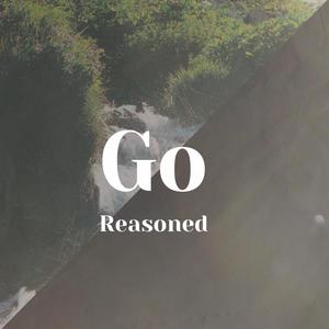 Go Reasoned