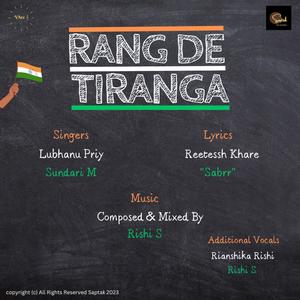 Rang De Tiranga (feat. Lubhanu Priy, Sundari M & Reetessh Sabrr)