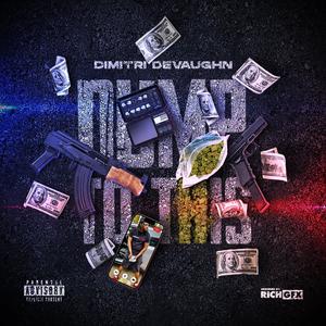 Dream Chasin (feat. Corey Casanova & LIPSEY) (Explicit)