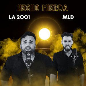 Hecho Mierda (Explicit)