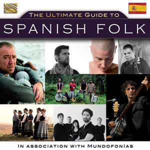 Spain Ultimate Guide to Spanish Folk