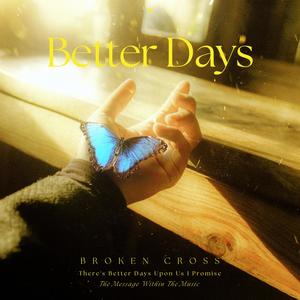 Better Days (Explicit)