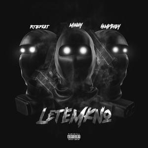 Let em know (feat. FBL manny & Hampbaby) [Explicit]