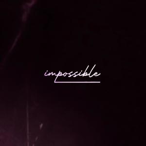IMPOSSIBLE (Explicit)