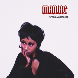 Maniac (Explicit)