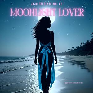 Moonlight Lover (feat. Jojo Gladstone)