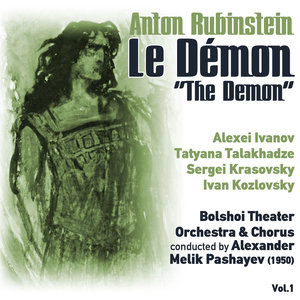 Anton Rubinstein: Le Démon [The Demon] (1950) Vol.1