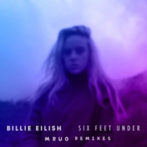 Billie Eilish-Six Feet Under (M R U O REMIX|M R U O|Billie Eilish|男巫婆 remix)