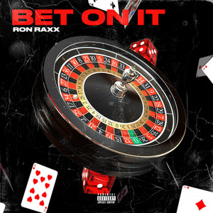 Bet On It (Explicit)