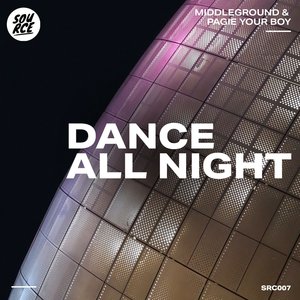 Dance All Night EP