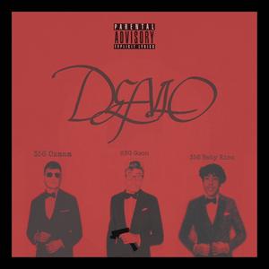 DEALIO! (feat. 356 Baby Rico & 356 Ozmam) [Explicit]