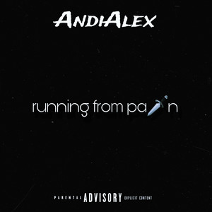 Running from Pain (Explicit)