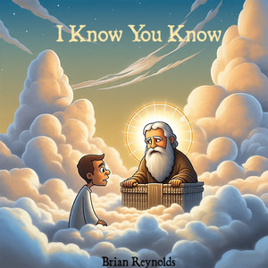 I Know You Know