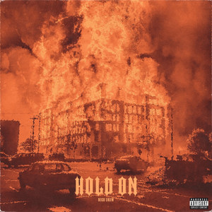 Hold On (Explicit)