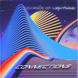 Chance of Lightning - Not One to Brag