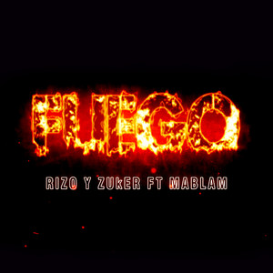 Fuego (Explicit)