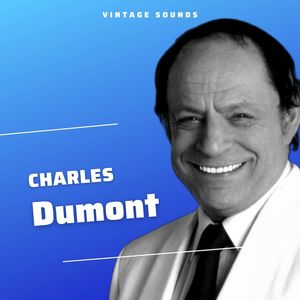 Charles Dumont - Vintage Sounds