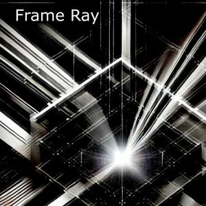 Frame Ray