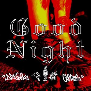 Good Night (Explicit)