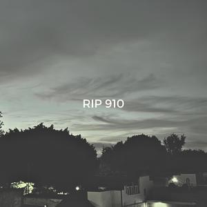 RIP 910