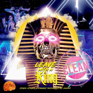 Leave With A King Radio Edit