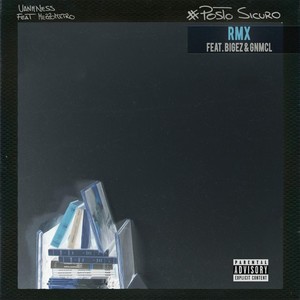 Posto Sicuro[feat. Mezzometro, Bigez & Gnmcl] (Remix|Explicit)
