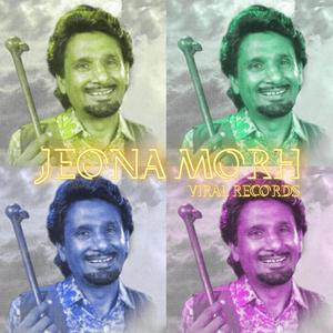 Jeona Morh (feat. Kuldeep Manak)